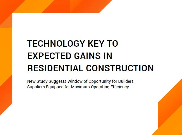 Technology Key to expected gains in residential construction