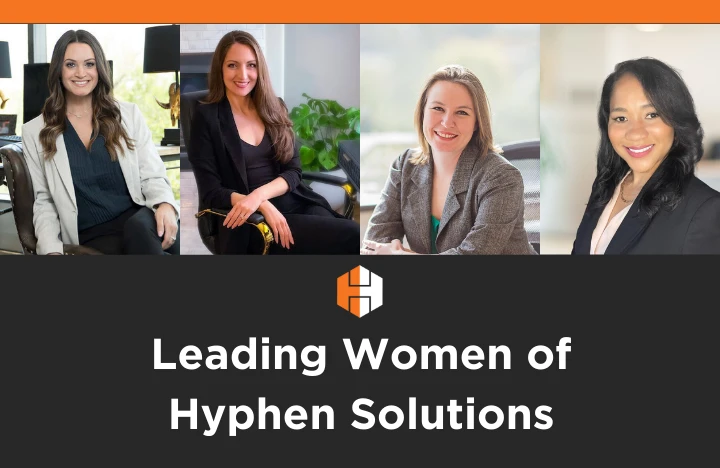 Leading women of Hyphen Solutions - Alyssa Bisacca, Jessica Katz, Kristen Reinart, and Sungcha Mackey