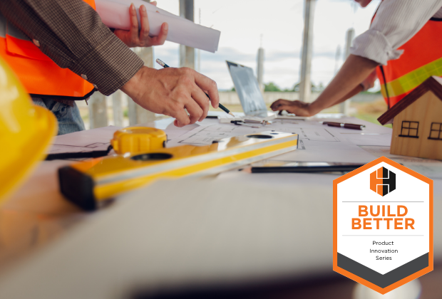 Build Better - People looking over blueprints